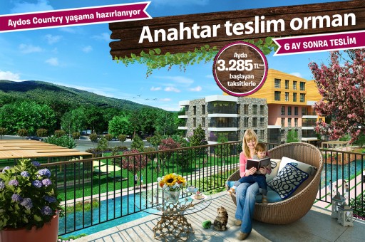 6 Ay Sonra Anahtar Teslim Orman!