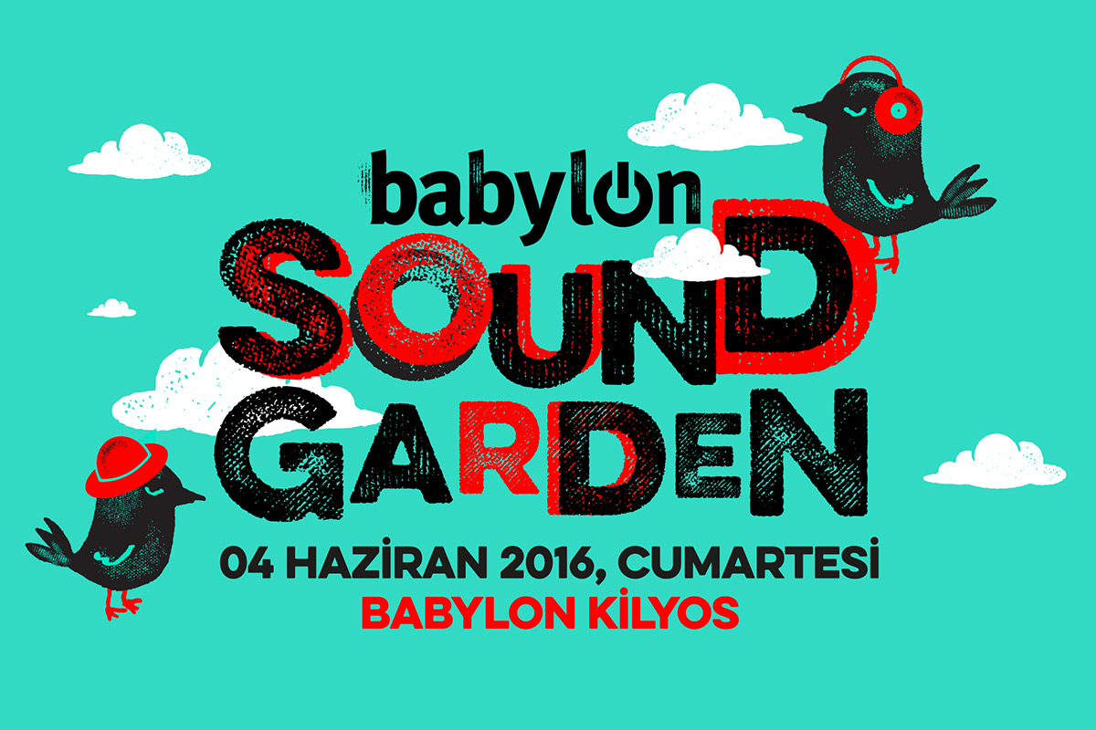 Yazı Babylon Soundgarden İle Karşılayın